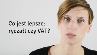 Co jest lepsze  ryczałt czy VAT odc 46 [upl. by Knepper]