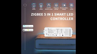 270W Gledopto GLC001P 5In1 Zigbee Controller [upl. by Loomis]