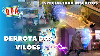 DPA DERROTA DE TODOS OS VILÕES ESPECIAL 1000 INSCRITOS 🔮💙 [upl. by Luther388]