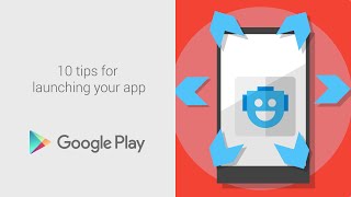 10 tips for launching your app [upl. by Sahcnip]