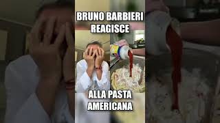 Chef Barbieri reagisce cosi alla quotPasta Americanaquot [upl. by Odom]