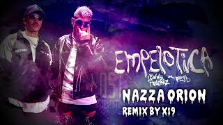 V1  EMPELOTICA  LENNY TAVAREZ X FERXXO  ORION VERSION  MUSICOLOGO Y MENES  LOS DE LA NAZZA [upl. by Niawtna635]