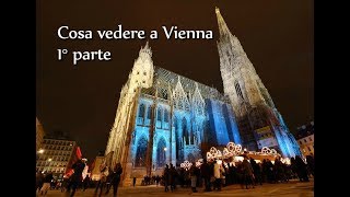 Vienna in 2 giorni amp Mercatini di Natale  1° parte [upl. by Tiffanle762]