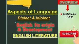 DialectIdiolectEnglish Its origin and developmentIGNOUAspects of Language [upl. by Sacul]