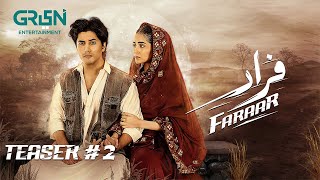 Faraar  Teaser 2  Ft  Merub Ali amp Daniyal Zafar  Only On Green TV Entertainment [upl. by Eiramenna]