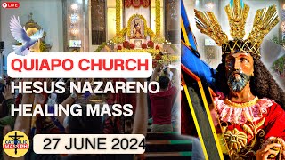 Quiapo Church Live Mass Today  June 27 2024 Thursday [upl. by Tomas423]