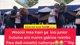 MAITHORI 😭 😭 KAIRITU GA KIO JUNIOR GAGITHOMA TRIBUTE NA KUMUINIRA RWIMBO RA GUTHII NAIHENYA RIP💔😭 [upl. by Mcnelly]