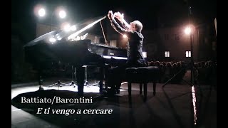 Battiato  E ti vengo a cercare Ilio Barontini piano [upl. by Gyimah756]