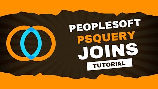 PeopleSoft PS Query Joins Tutorial  Max Taylor [upl. by Horatius268]