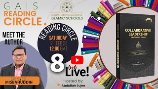 GAIS  The Reading Circle Session 8 Dr Syed Misbahuddin [upl. by Nylareg]