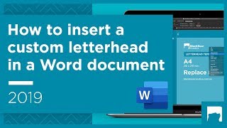 How to insert a custom letterhead in a Word document 2019 [upl. by Atilehs]