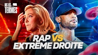 Rap vs Extrême droite  DIS LES TERMES 29 [upl. by Ahsena]