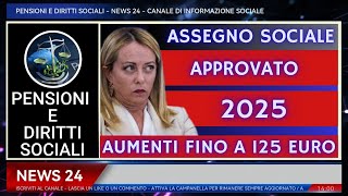 AUMENTO ASSEGNO SOCIALE 2025 [upl. by Llennhoj]