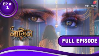 Naagin 7  Full episode 1  Naag Aur NaagMani  Naagin Fanmade video [upl. by Dennet998]