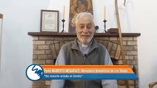 quotNo tenerle miedo al otoñoquot Padre Mamerto Menapace [upl. by Chane]