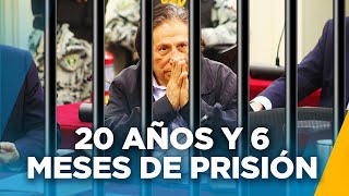 SENTENCIAN DE ALEJANDRO TOLEDO CONDENAN A 20 AÑOS Y 6 MESES DE PRISIÓN A EXPRESIDENTE [upl. by Aivato]