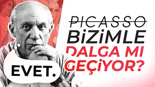 Picasso Bizi SALAK Yerine mi Koydu  Hayatı amp Eleştiri [upl. by Combes]