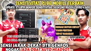 SENSITIVITAS PUBG MOBILE TERBAIK ❗UPDATE 31 BTR GENFOS SENSITIVITAS 2024 NO RECOIL GYROADS [upl. by Kcirret]