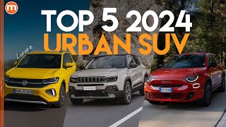 Novità URBAN SUV 2024  Non solo ALFA MILANO non solo EV non solo HYBRID anche BENZINA La TOP 5 [upl. by Anthea]