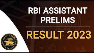 RBI Assistant Prelims Result 2023  RBI Assistant result 2023  RBI Assistant Result epicquicktest [upl. by Ideih]