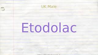 How to pronounce etodolac [upl. by Medor]