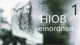 Das Buch Hiob «EINORDNEN» Esther Wyrsch zu Hiob 1 – 2 80424 [upl. by Irwin]