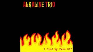 Alkaline Trio  I Lied My Face Off Full EP [upl. by Griff]