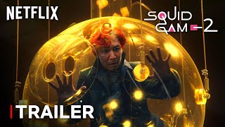 SQUID GAME Season 2  TRAILER 2024 Netflix [upl. by Ednarb195]