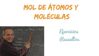 Mol de Átomos y Moléculas [upl. by Aztinay]