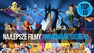 TOP 10  Najlepsze filmy animowane Disneya [upl. by Gerrit]