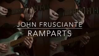 Ramparts  John Frusciante cover [upl. by Tolmann]