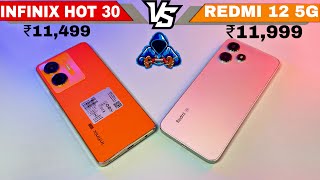 Infinix Hot 30 5G 🆚 Redmi 12 5G ⚡ Unboxing  Comparsion  Camera  Price  Full Details [upl. by Lula]