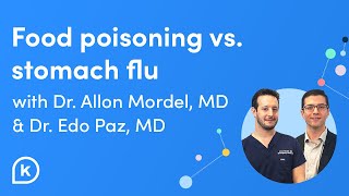 Whats the Difference Between Food Poisoning amp Stomach Flu [upl. by Rydder]