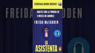 La Asistenta  Audible bestseller  Freida McFadden autora audible bestseller novela [upl. by Asertal]