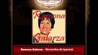 Ramona Galarza – Recuerdos de Ipacarai [upl. by Yelak32]