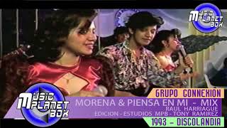 CONEXION  MORENA  MIX [upl. by Durston106]