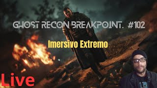 Ghost Recon Breakpoint 102 Imersivo Extremo Missões Pátria Mãe [upl. by Saidel]