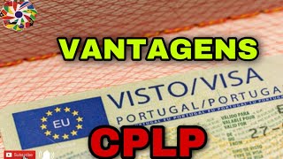 VISTO CPLP Quais são as vantagens  portugal [upl. by Hollis]