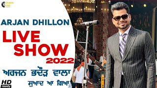 Arjan Dhillon Live Show 2022  Arjan Dhillon Live Show LPU  New Punjabi Songs 2022  Gaana Live [upl. by Yddub263]