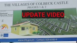 THE VILLAGES OF COLBECK CASTLE 1 amp 2 Update 🇯🇲 NHT Scheme in Old Harbour [upl. by Eatnahc298]