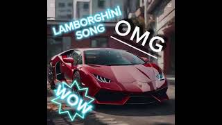 RED LAMBORGHİNİ SONG [upl. by Staford]