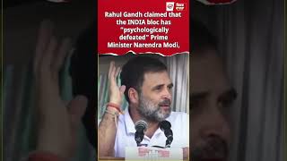 Rahul gandi claimed that the INDIA bloc has “psychologically defeated” Prime Minister Narendra Modi [upl. by Ahsital]