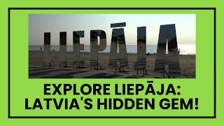 Grownup Travel Walkabout Exploring Liepaja Latvia’s Hidden Gem [upl. by Arly]