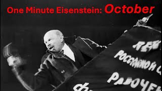 One Minute Eisenstein October [upl. by Rexanna568]