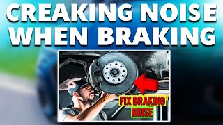 Creaking Noise When Braking at Low Speed Meaning and How to Fix It [upl. by Oidiple]