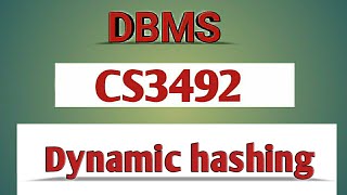 Dynamic hashing in DBMS tamilCS3492Anna university reg2021 [upl. by Gratt98]