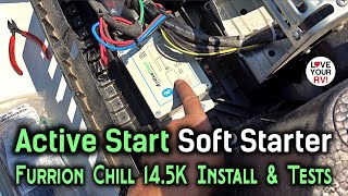 ActiveStart Soft Starter Installation for Furrion 145K AC  InverterGenerator Tests amp Demos [upl. by Fablan]