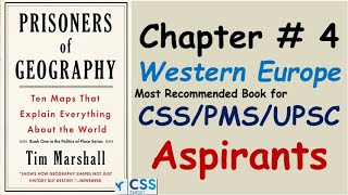 Prisoners of Geography Book  Chapter 4  Western Europe  CSS Most Recommended Book  CSS Target [upl. by Yerahcaz]