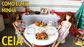 Ceia de Natal da Barbie e outras bonecas  Como eu fiz [upl. by Aihcila743]