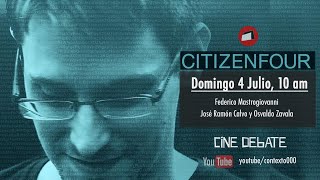 CITIZENFOUR Laura Poitras [upl. by Stets612]